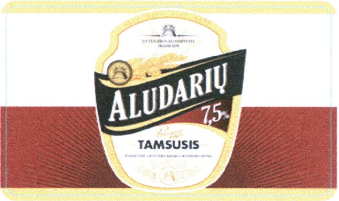 Prekės ženklas: ALUDARIŲ TAMSUSIS Bravoro kokybė
